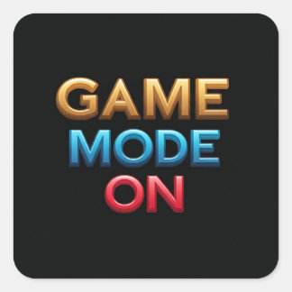 Game Mode On Square Sticker