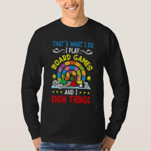 Game Night Adults I Play Board Games And I Know Th T-Shirt