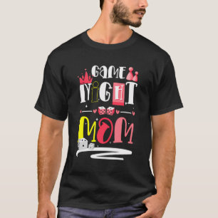 Game Night Mum Board Game Night Mothers Day T-Shirt