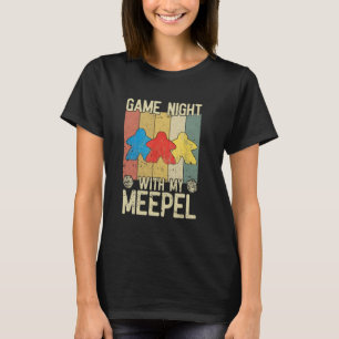 Game Night With My Meeple Board Games Tabletop Boa T-Shirt