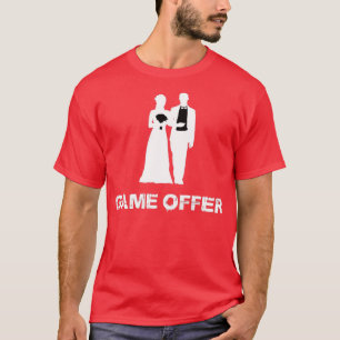 Game Offer 2 T-Shirt