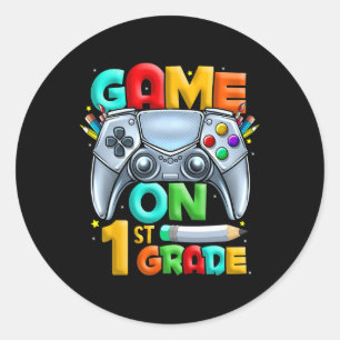 Game On 1st Grade Back To School 1st Grade Level U Classic Round Sticker