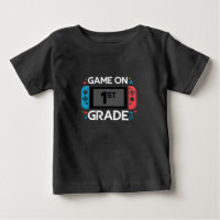 Game On 1st Grade Back To School Funny Gamer 