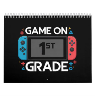 Game On 1st Grade Back To School Funny Gamer Calendar