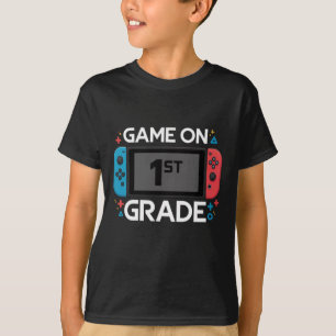 Game On 1st Grade Back To School Funny Gamer T-Shirt