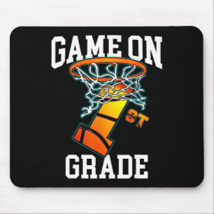 Game On 1st Grade Bysketbyll Byck To School Studen Mouse Pad