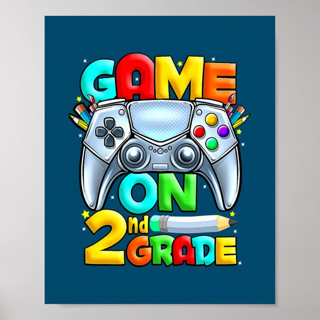 Game On 2nd Grade Level Unlocked Video Gamer Back Poster (Front)