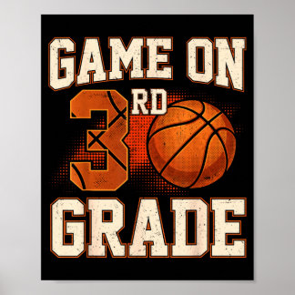 Game on 3rd grade basketball back to school poster