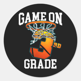 Game On 3rd Grade Bysketbyll Byck To School Studen Classic Round Sticker