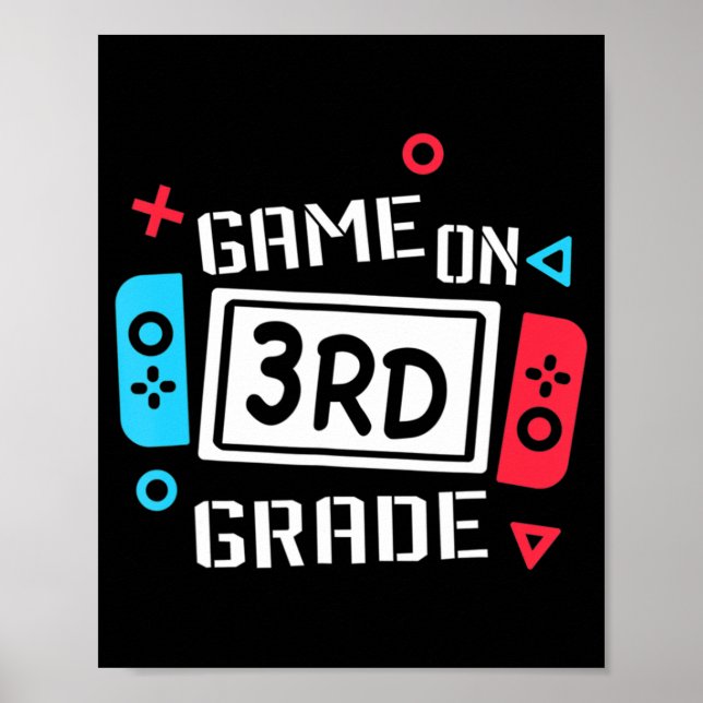 Game On 3rd Grade  Third Grade Back To School  Poster (Front)
