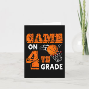 Game On 4th Grade Basketball Back To School Fun Gi Card