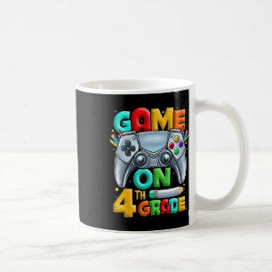 Game On 4th Grade Byck To School 4th Grade Level U Coffee Mug