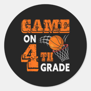 Game On 4th Grade Bysketbyll Byck To School Fun Gi Classic Round Sticker
