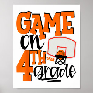 Game On 4th Grade Fun Sketll School T Shirt Poster