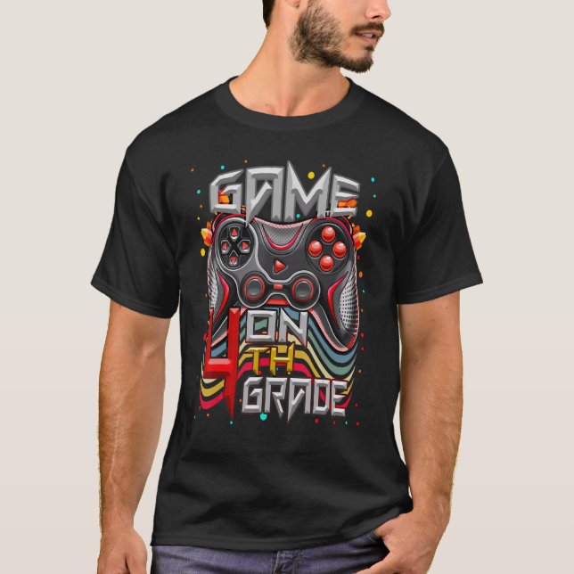 Game On 4th Grade Video Game Back School Student G T-Shirt (Front)