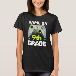 Game On 9th Grade Gaming Gamer Back To School Stud T-Shirt