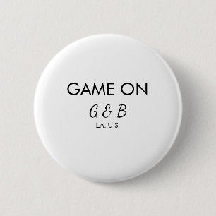 Game on add couple name wedding party place city g 6 cm round badge