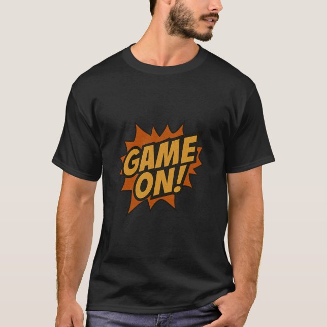 GAME ON! Comic Burst • Gamer Wall Poster T-Shirt (Front)