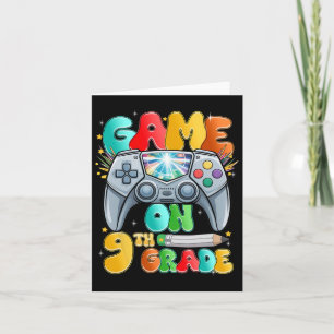 Game On Ninth 9th Grade Back To School Level Unloc Card