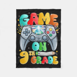 Game On Ninth 9th Grade Back To School Level Unloc Fleece Blanket