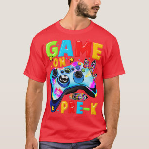 Game On Pre-K Video  Gift First Day of PreSchool  T-Shirt