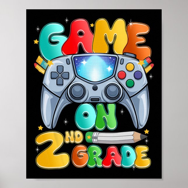 Game On Second 2nd Grade Back To School Level Unlo Poster (Front)