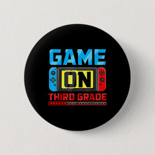 Game On Third Grade Gamer Back To School First Day 6 Cm Round Badge