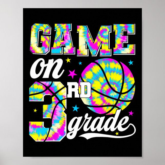 Game On Third Grade Sketll First Day Of School 3rd Poster (Front)