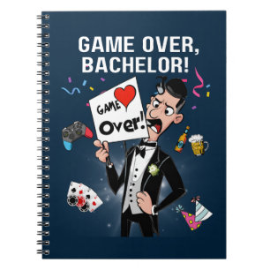 Game Over, Bachelor! Notebook