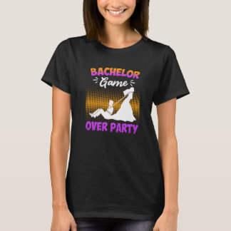 Game over  bachelor party man wedding T-Shirt
