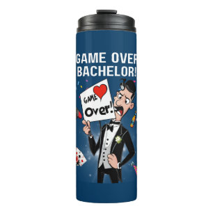 Game Over, Bachelor! Thermal Tumbler