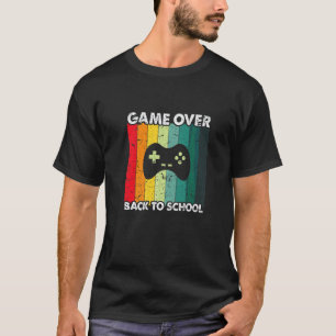 Game Over Back To School Controller Teacher Studen T-Shirt