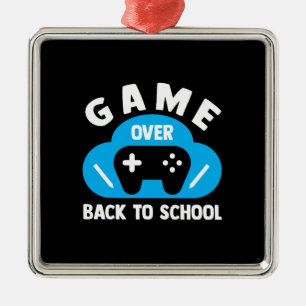 Game Over Back To School Metal Ornament