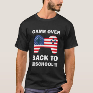 Game Over Back To School Video Gamer Gaming T-Shirt