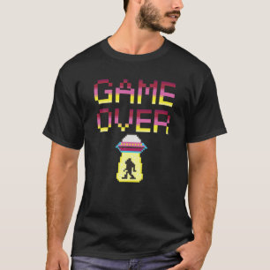 Game Over, Bigfoot, Alien Abduction T-Shirt