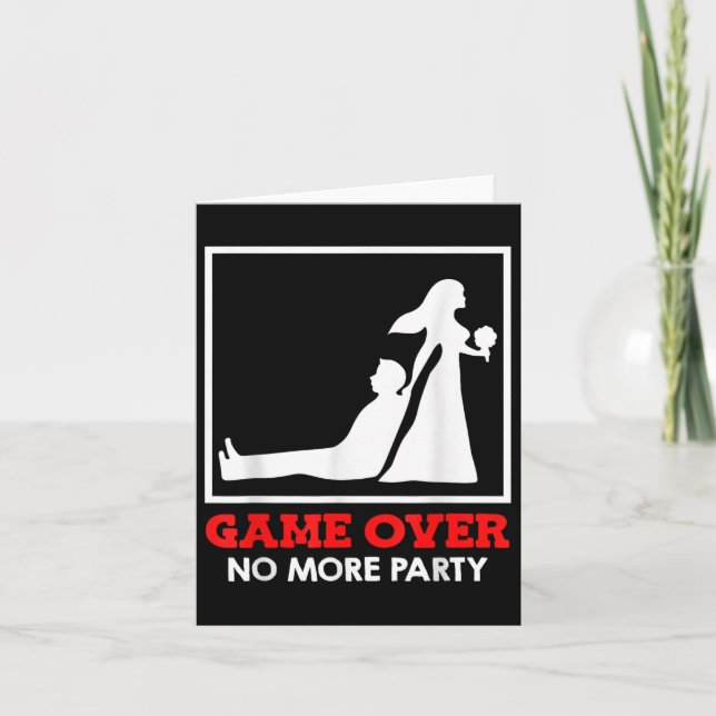 Game Over - Bride And Groom Wedding  Card (Front)