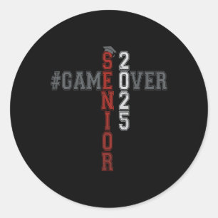 Game Over Cl Of 2025 Graduate 2025 Graduation Seni Classic Round Sticker