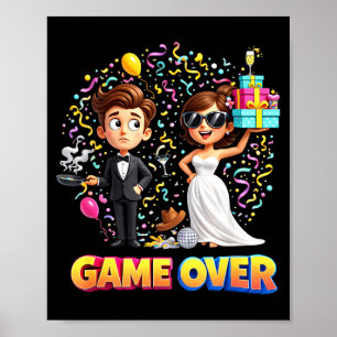 Game-over groom bride wedding bachelor poster