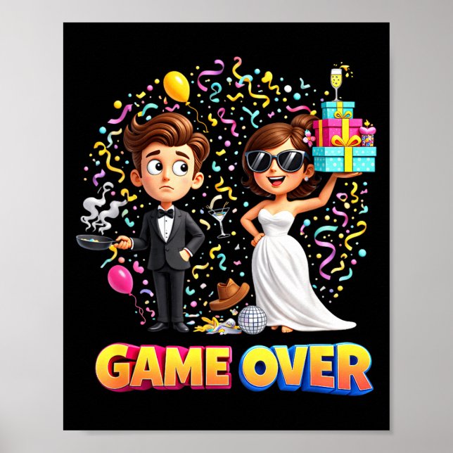 Game-over groom bride wedding bachelor poster (Front)