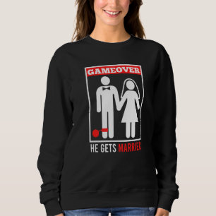 Game over husband groom bachelor party sweatshirt