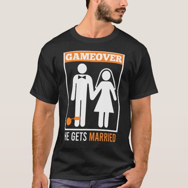 Game over  husband groom bachelor party T-Shirt (Front)