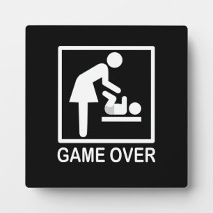 Game Over Mum Funny Signage Pictogram Plaque