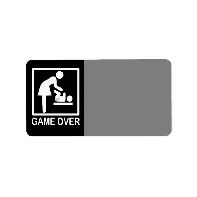 Game Over Mum Humourous Signage Label (Front)