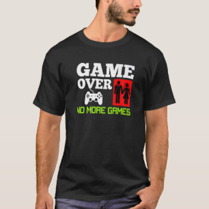 Game Over No Games Wedding Bachelor Party Premium T-Shirt