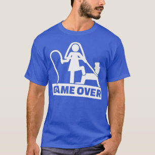 Game Over Stag Party FunnyBride Groom800  T-Shirt