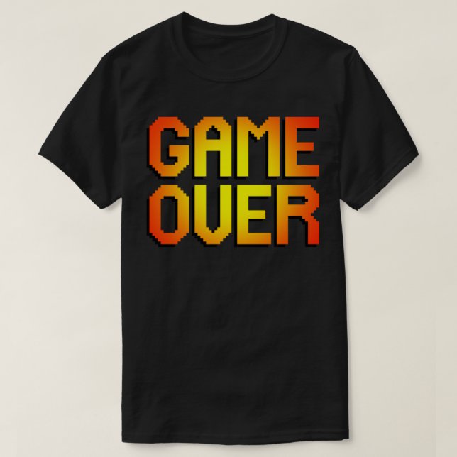 GAME OVER T-Shirt (Design Front)