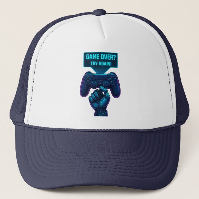 Game Over? Try Again! Futuristic Gamer Trucker Hat (Front)