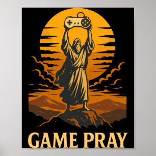 Game Pray Jesus Funny Gamer Meme Retro Video Game Poster