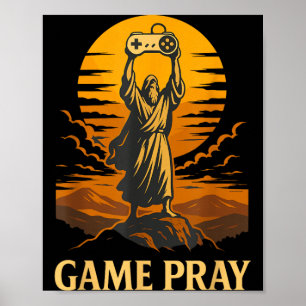 Game Pray Jesus Funny Gamer Meme Retro Video Game Poster