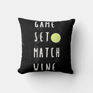 Game Set Match Wine Wine Lover Tennis Player Cushion
